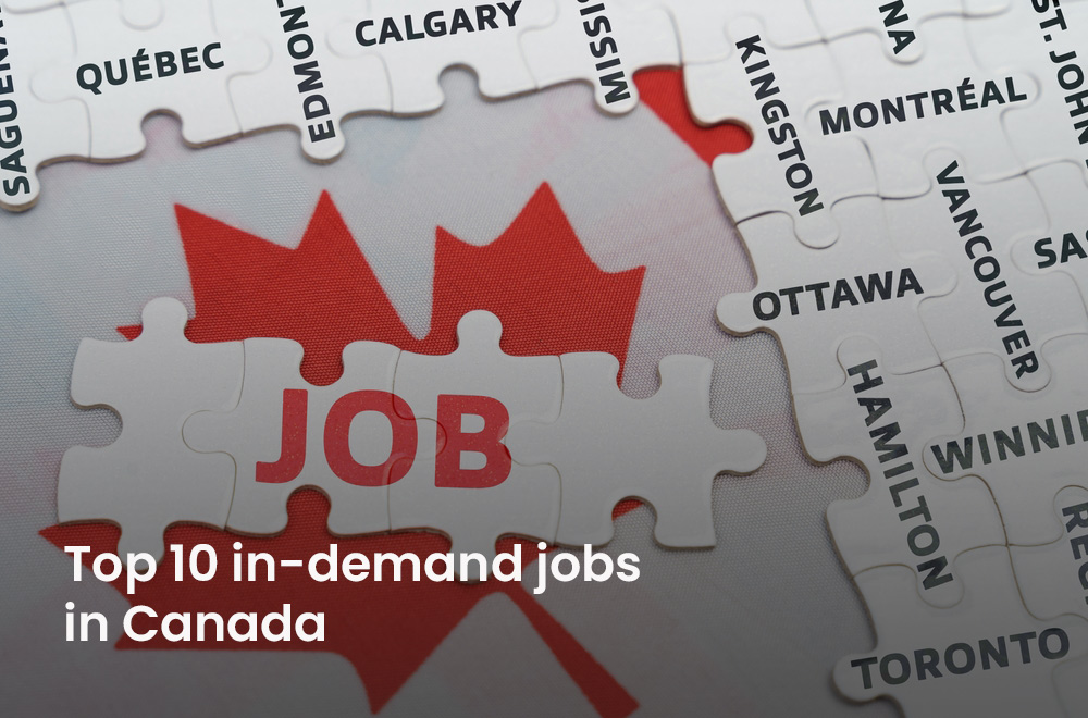 Top 10 In-demand jobs in Canada